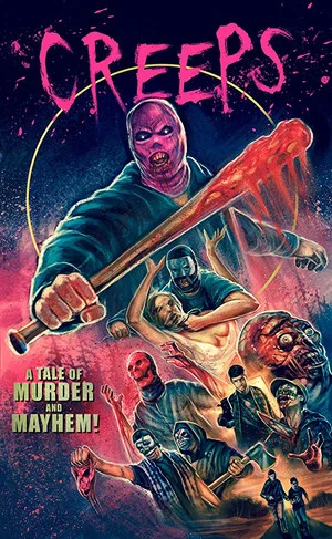 Постер: Creeps: A Tale of Murder and Mayhem