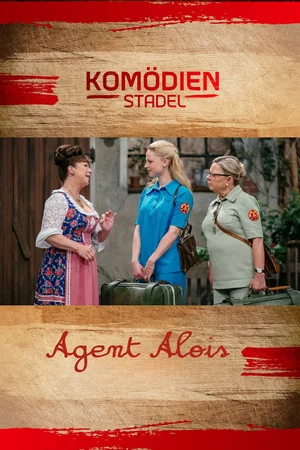 Постер: Der Komödienstadel - Agent Alois