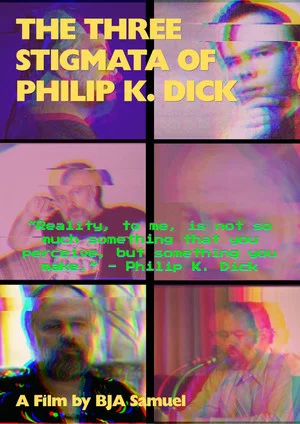 Постер: The Three Stigmata of Philip K. Dick
