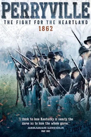 Постер: Perryville - The Fight for the Heartland