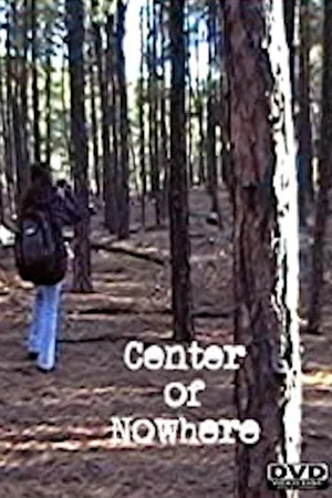 Постер: Center of Nowhere