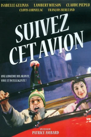Постер: Suivez cet avion