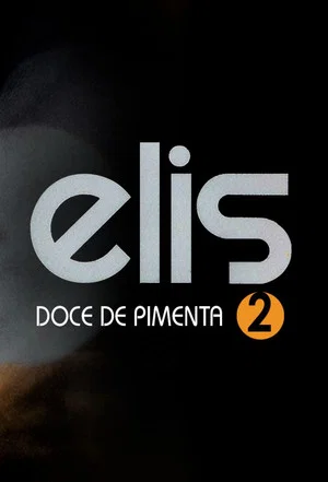 Постер: Elis Regina: Doce de Pimenta