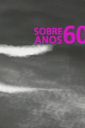 Постер: About the 60's