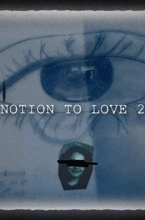 Постер: Notion to Love - Part 2