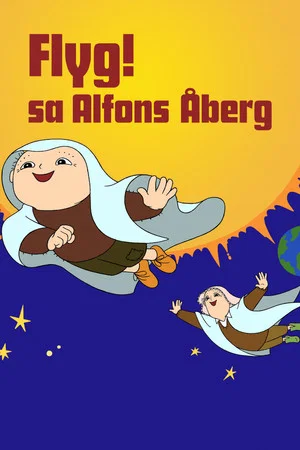 Постер: Flyg! sa Alfons Åberg