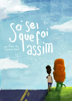 Постер: Só Sei Que Foi Assim