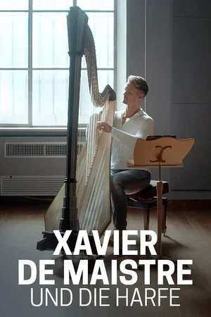 Постер: Xavier de Maistre und die Harfe