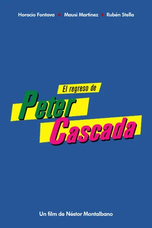 Постер: El regreso de Peter Cascada