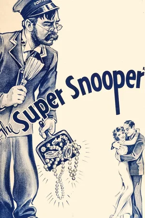Постер: The Super Snooper