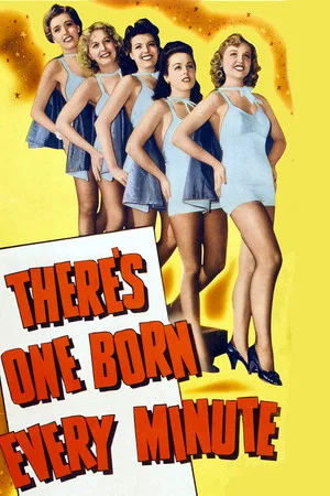 Постер: There's One Born Every Minute