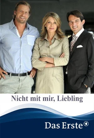 Постер: Nicht mit mir, Liebling