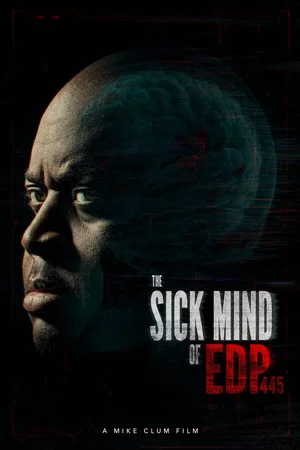 Постер: The Sick Mind of EDP445