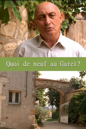 Постер: Quoi de neuf au Garet?