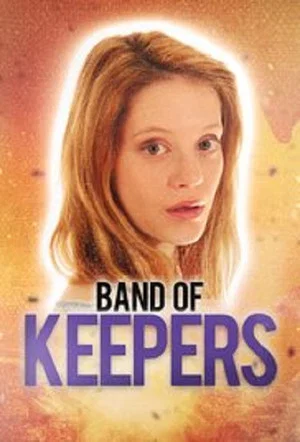 Постер: Band of Keepers