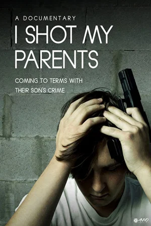 Постер: I Shot My Parents