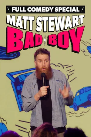 Постер: Matt Stewart: Bad Boy