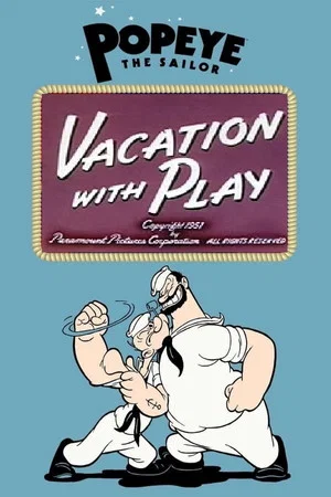 Постер: Vacation with Play