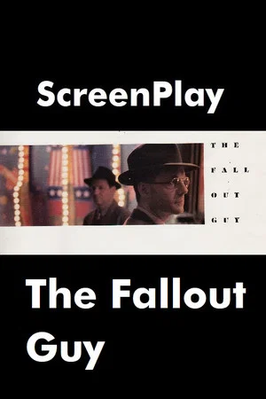 Постер: The Fallout Guy