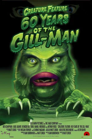 Постер: Creature Feature: 50 Years of the Gill-Man