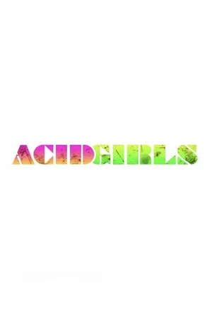 Постер: Acid Girls