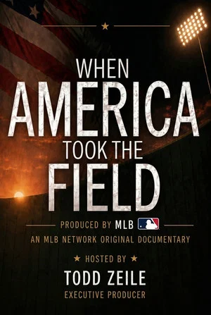 Постер: When America Took the Field