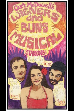 Постер: Wieners and Buns Musical