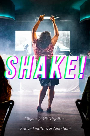 Постер: Shake!