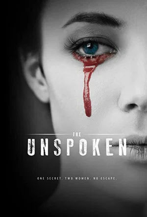 Постер: The Unspoken