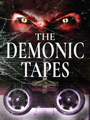 Постер: The Demonic Tapes