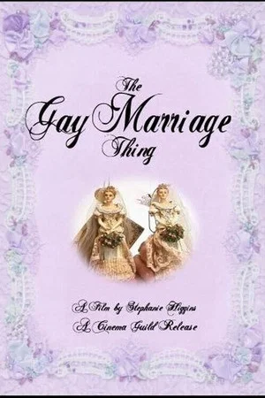 Постер: The Gay Marriage Thing