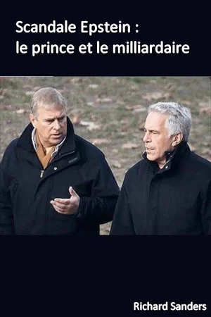 Постер: Scandale Epstein : le prince et le milliardaire