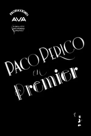 Постер: Paco Perico in Premiere