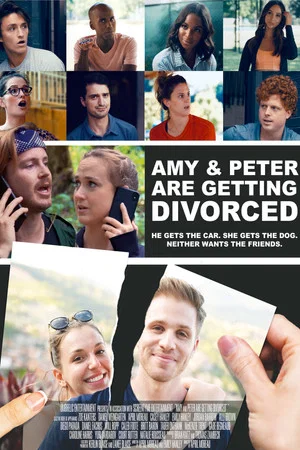 Постер: Amy and Peter Are Getting Divorced