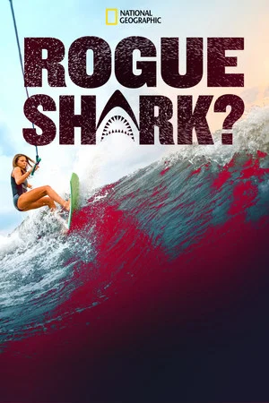 Постер: Rogue Shark