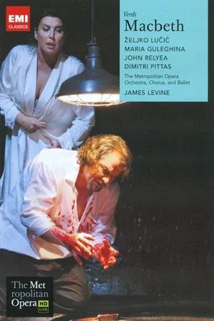 Постер: The Metropolitan Opera – Verdi: Macbeth