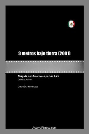Постер: 3 metros bajo tierra