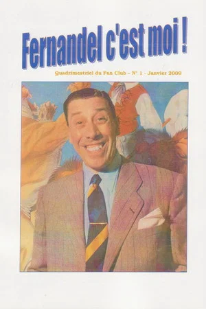 Постер: Fernandel c'est moi