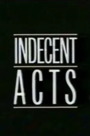 Постер: Indecent Acts