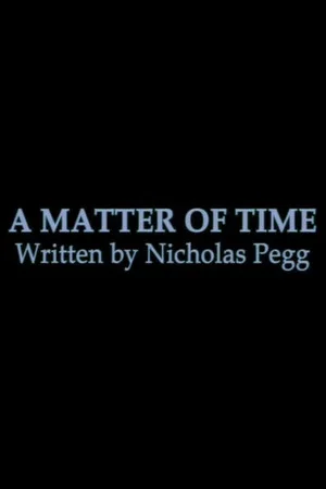 Постер: A Matter of Time