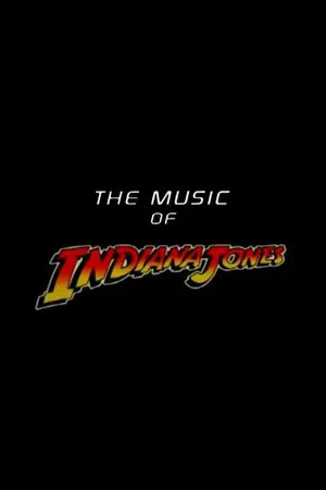 Постер: The Music of 'Indiana Jones'
