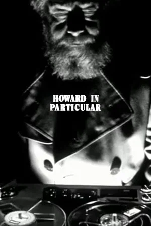 Постер: Howard in Particular