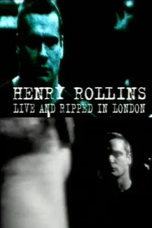 Постер: Henry Rollins: Live and Ripped in London