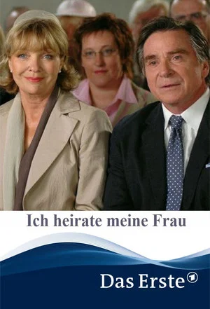Постер: Ich heirate meine Frau