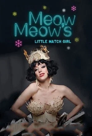 Постер: Meow Meow's Little Match Girl
