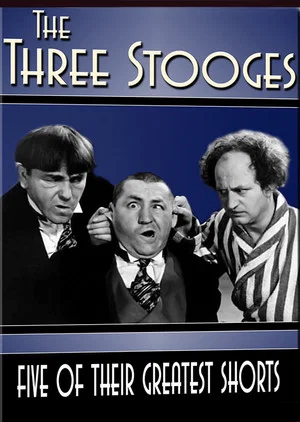 Постер: The Three Stooges: Five of Their Greatest Shorts