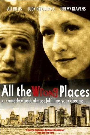 Постер: All the Wrong Places
