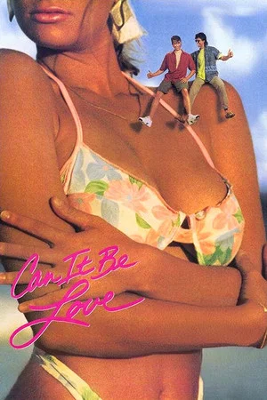 Постер: Can It Be Love