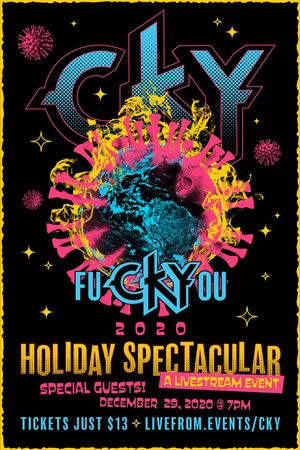 Постер: CKY: fuCKYyou 2020 Holiday Spectacular