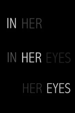 Постер: In Her Eyes